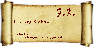 Ficzay Kadosa névjegykártya