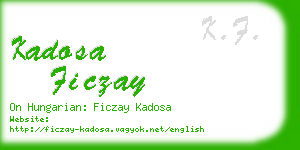 kadosa ficzay business card